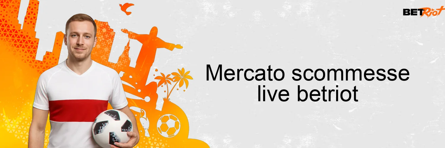 Mercato scommesse live betriot